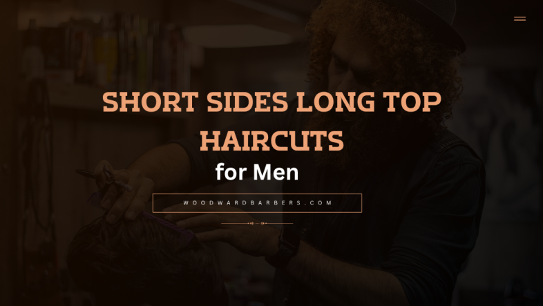 Mens Short Sides Long Top Haircuts